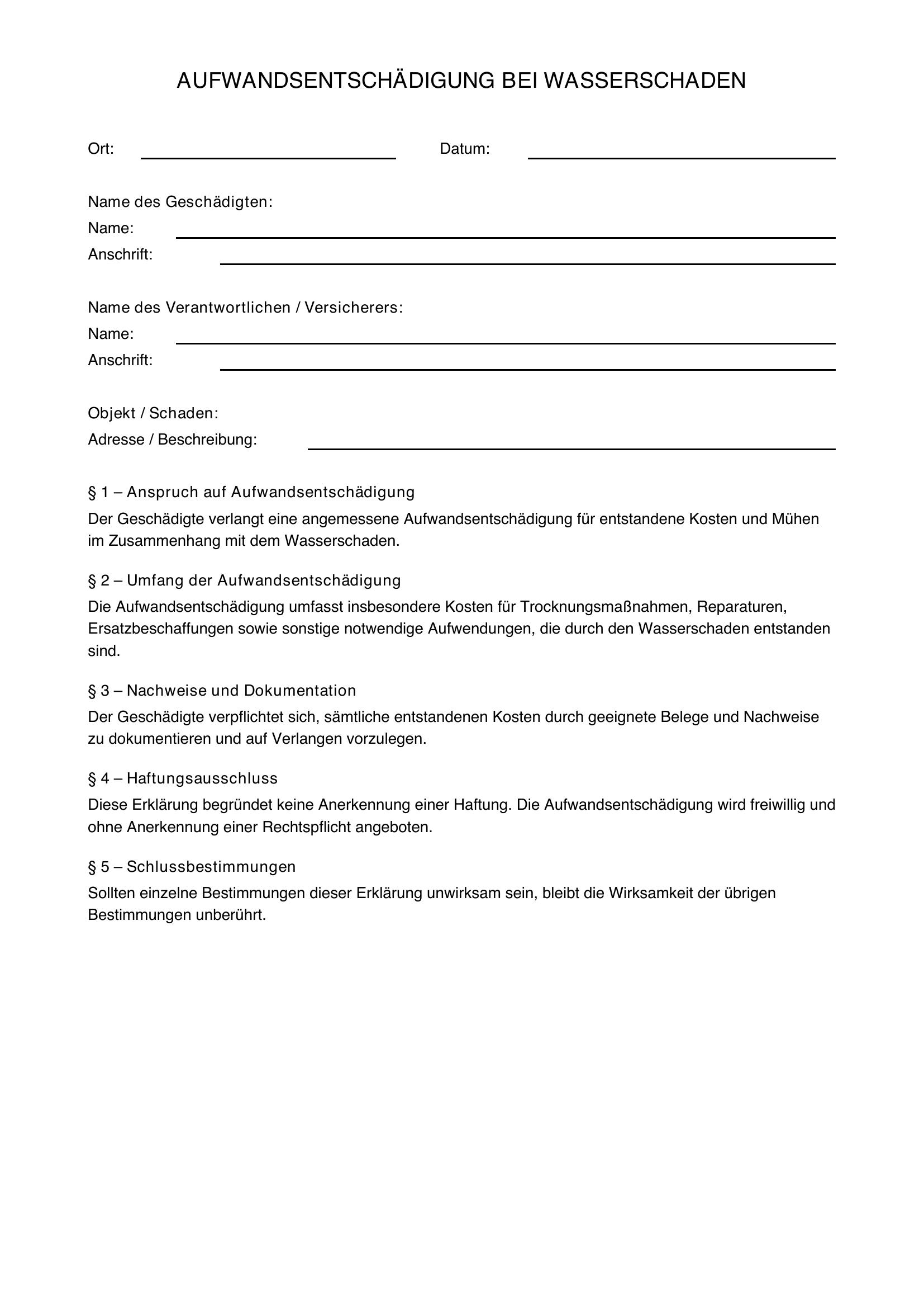 Aufwandsentschädigung Wasserschaden Musterbrief